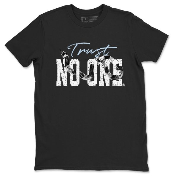 Trust No One Unisex Sneakerhead Shirts To Match Jordans AJ6 Retro White Black Jezsport.com