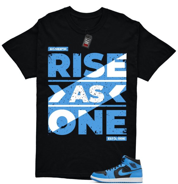 University Blue 1s Match T-shirt, Rise As One Tee Matching Mid University Blue Air 1 Black White Jezsport.com