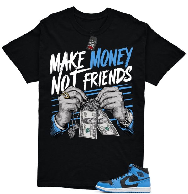 University Blue 1s Match T-shirt, Make Money Tee Matching Mid University Blue Air 1 Black White Jezsport.com