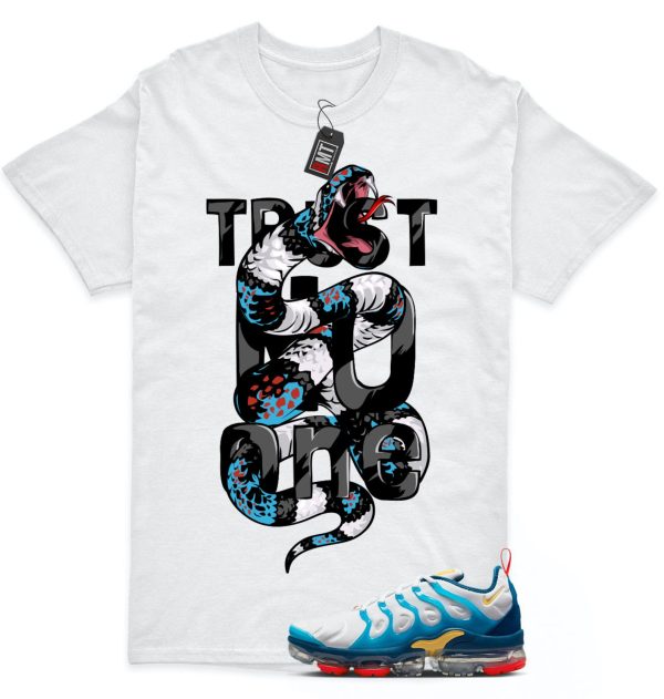 Air Vapormax Plus White Citron Pulse Industrial Blue Match T-shirt, Trust No One Jezsport.com