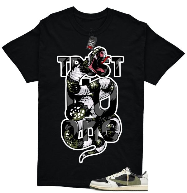 Jordan 1 Retro Low OG SP Travis Scott Olive Match T-shirt, Trust No One Jezsport.com