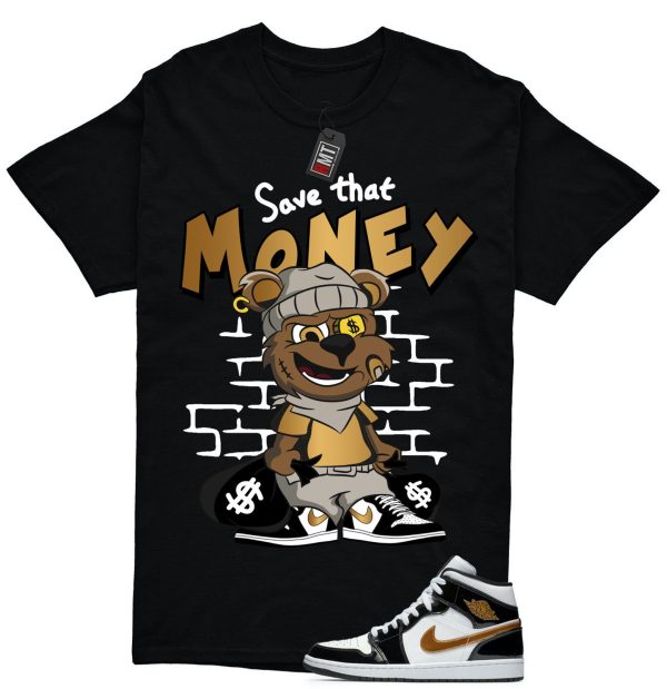 Jordan 1 Metallic gold Patent Black White Match T-shirt, Save Money Tee Match Mid Patent Black Metallic gold Jezsport.com