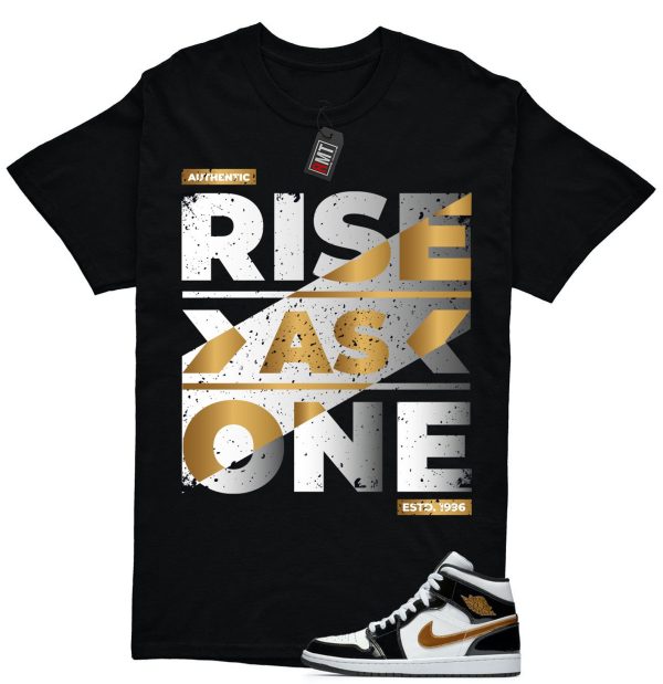 Jordan 1 Metallic gold Patent Black White Match T-shirt, Rise As One Tee Match Mid Patent Black Metallic gold Jezsport.com