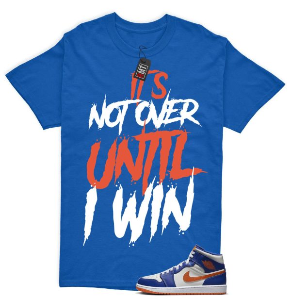 Jordan 1 Mid Knicks Sail Game Royal Rush Orange Phantom Match T-shirt, Not Over Jezsport.com