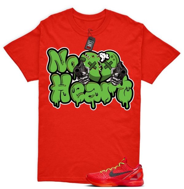 Kobe 6 Protro Reverse Grinch Match T-shirt, No Heart Tee Matching Reverse 6 Protro Bright Crimson Electric Green Jezsport.com