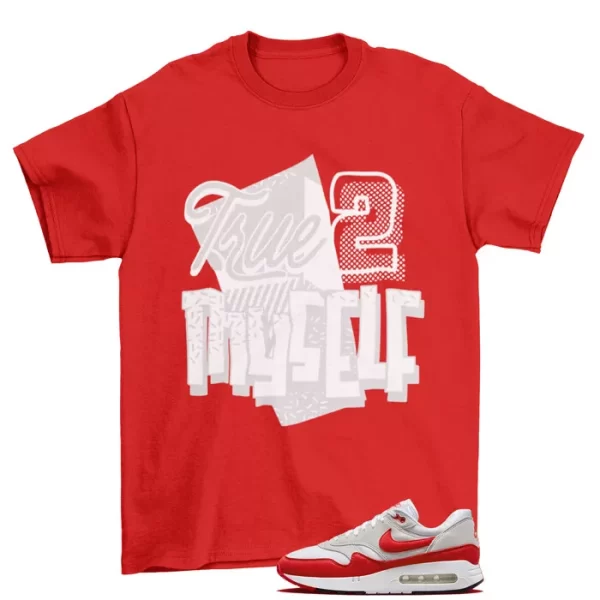 Stay True Shirt to Match Air Max 1 '86 Big Bubble Sport Red DQ3989-100 Jezsport.com