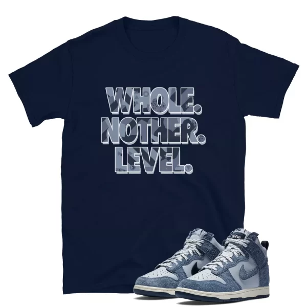 Dunk High Notre Midnight Navy / Next Level Sneaker Shirt / Navy T-Shirt Jezsport.com