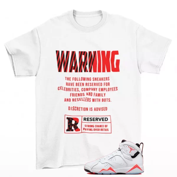 Reserved Shirt to Match Jordan 7 Retro White Infrared CU9307-160 Jezsport.com