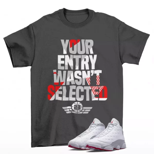 Sneaker Raffle Shirt Grey to Match Jordan 13 Retro Wolf Grey 414571-160 Jezsport.com