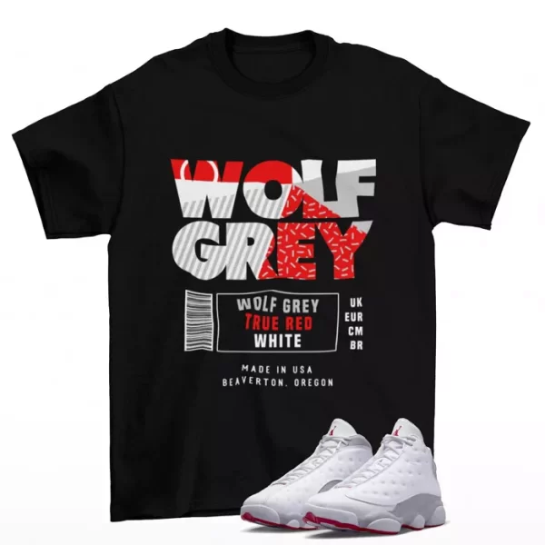 Box Label Shirt Black to Match Jordan 13 Retro Wolf Grey 414571-160 Jezsport.com