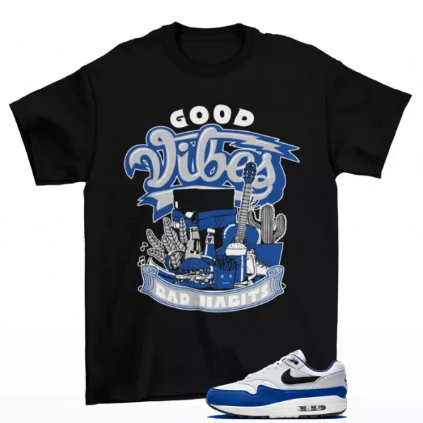 Vibes Shirt Black to Match Air Max 1 Deep Royal Blue FD9082-100 Jezsport.com