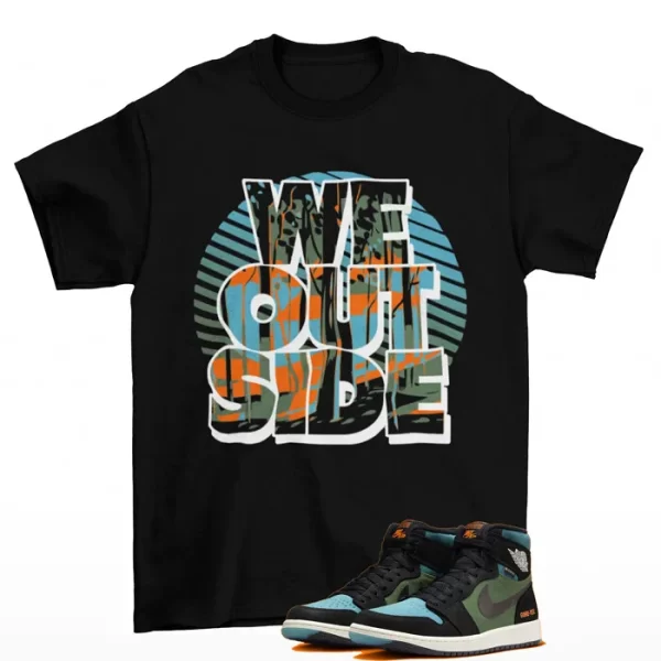 We Outside Shirt to Match Jordan 1 Element High OG Black Olive DB2889-003 Jezsport.com