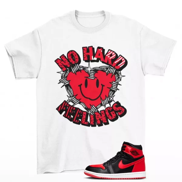 Feelings Shirt White to Match Jordan 1 Retro High OG Satin Bred FD4810-061 Jezsport.com