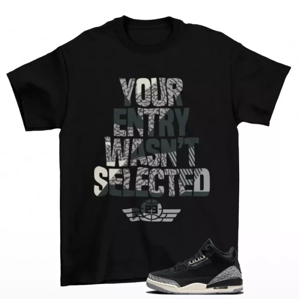 Sneaker Rafffle Off Noir Shirt to Match Jordan 3 Retro Off Noir CK9246-001 Jezsport.com