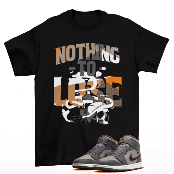 Nothing To Lose Shirt to Match Jordan 1 Mid SE Night Stadium FQ8338-017 Jezsport.com