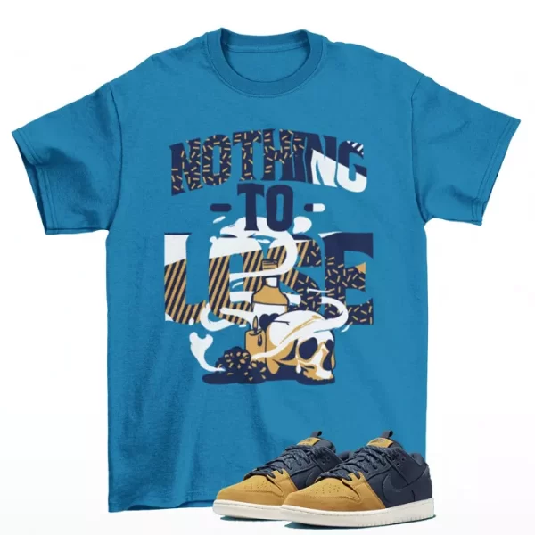 Nothing to Lose Shirt to Match SB Dunk Low PRM Desert Ochre Navy DX6775-400 Jezsport.com