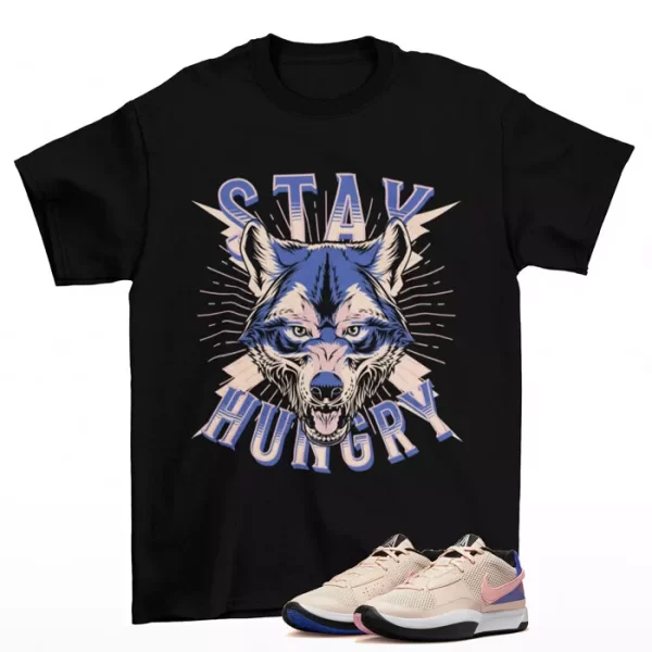 Stay Hungry Shirt Black to Match Ja 1 Guava Ice DR8786-802 Jezsport.com