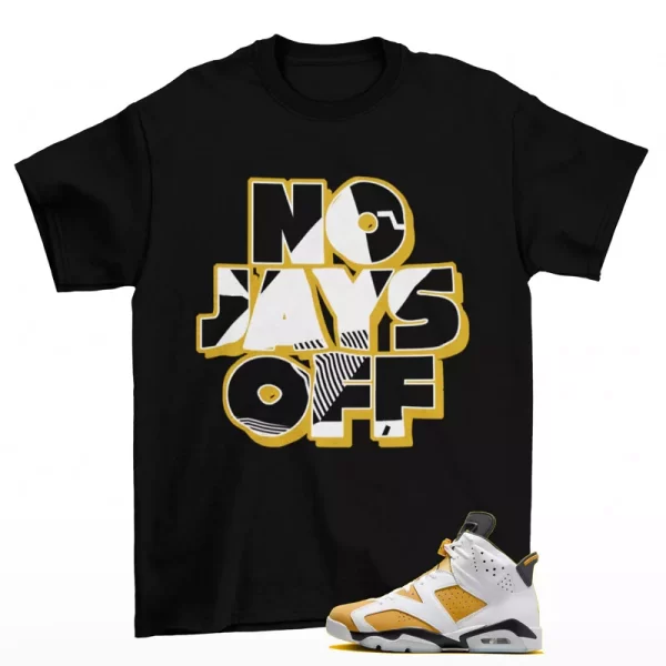 Jay All Day Shirt Black to Match Jordan 6 Retro Yellow Ochre CT8529-170 Jezsport.com