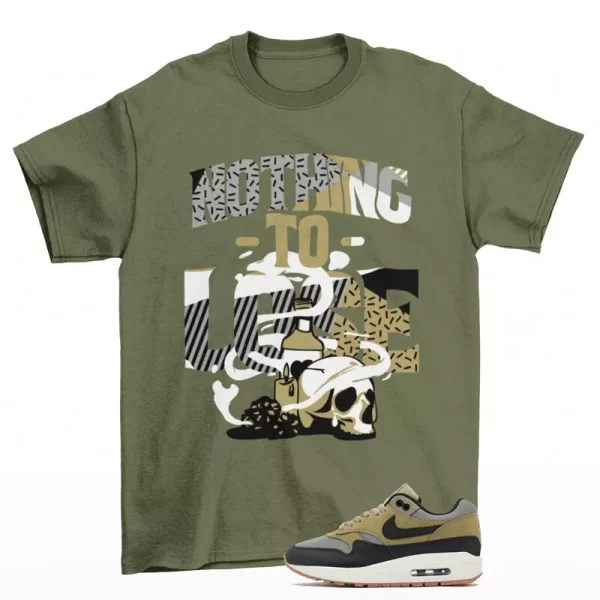 Nothing To Lose Sneaker Shirt to Match Air Max 1 SC Dark Stucco FB9660-003 Jezsport.com