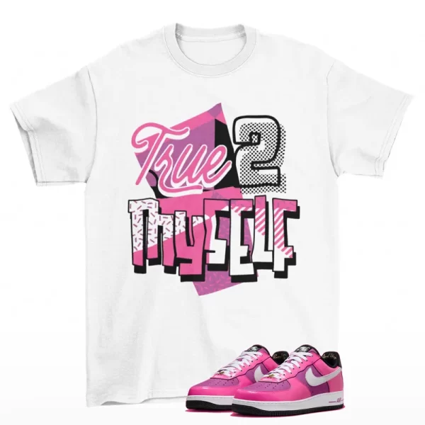 Stay True Shirt White to Match Air Force 1 World Tour Laser Fuchsia FV6150-600 Jezsport.com