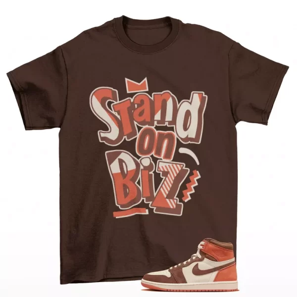 Strictly Biz Shirt to Match Jordan 1 High OG Dusted Clay FQ2941-200 Jezsport.com