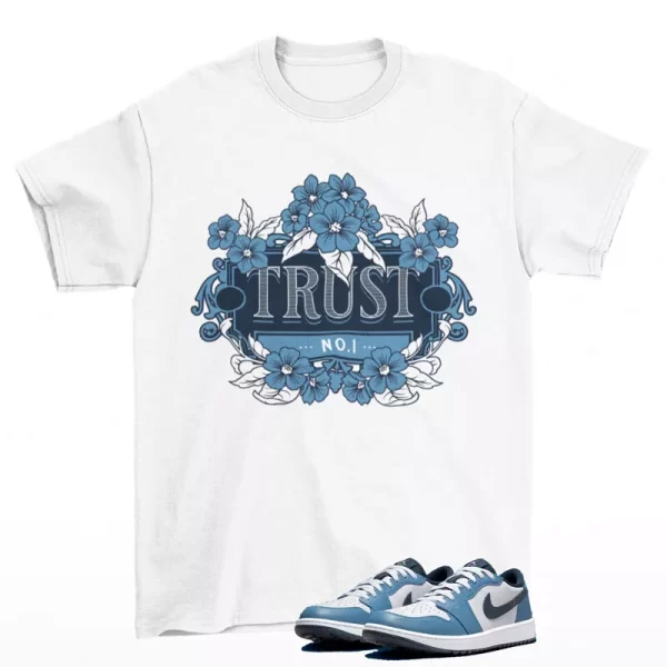 Trust Sneaker Shirt to Match Jordan 1 Low Golf Aegean Storm DD9315-115 Jezsport.com