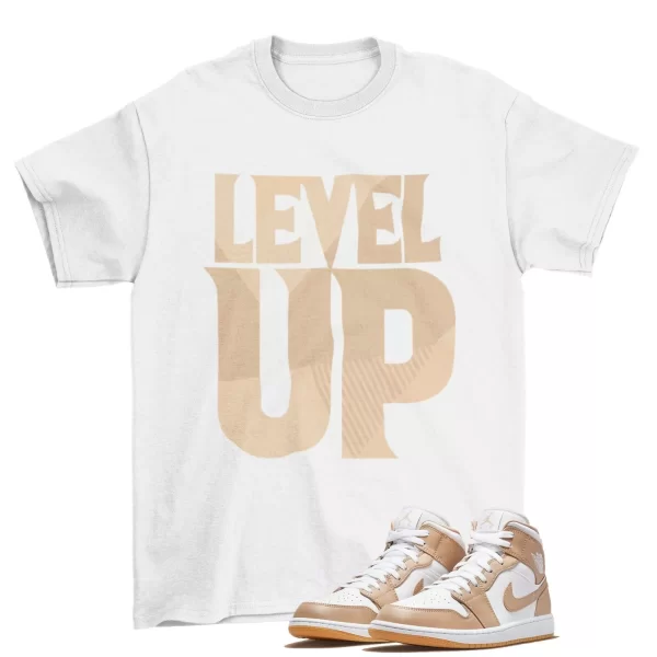 Level Up Shirt to Match Air Jordan 1 Mid Tan Gum 554724 271 Jezsport.com