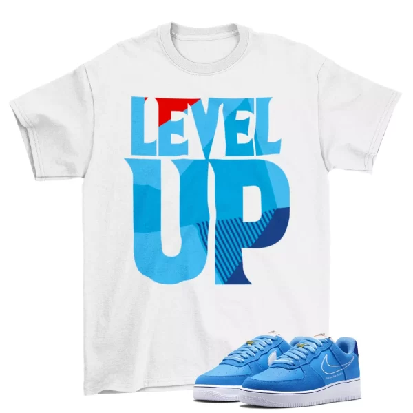 Level Up Shirt to Match Air Force 1 Low First Use University Blue DB3597-400 Jezsport.com