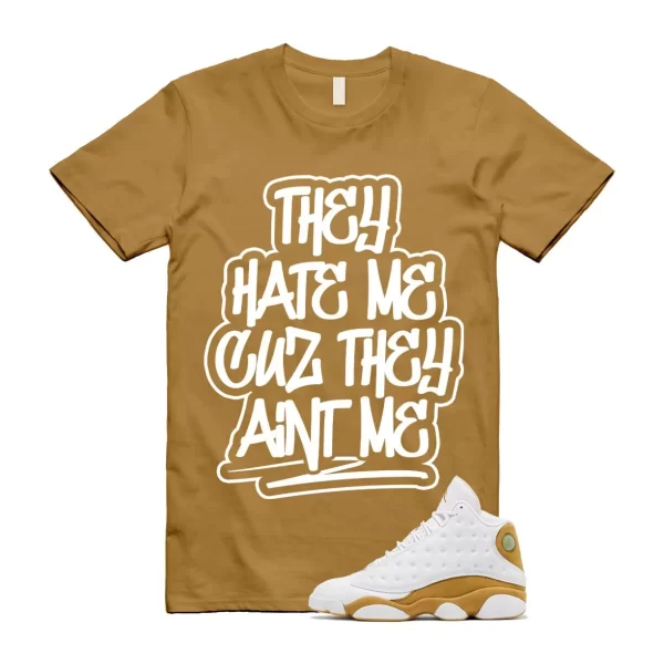 Wheat 13 AJ13 White T Shirt Match AINT ME Jezsport.com