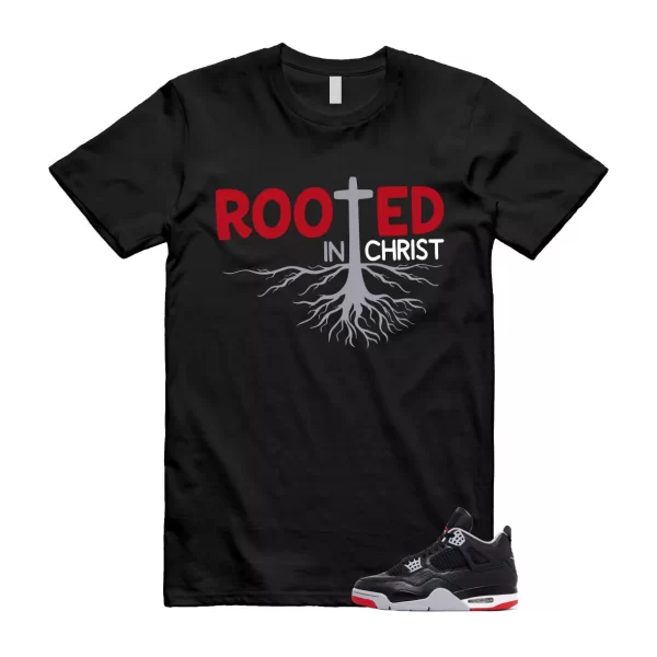 4 Bred Reimagined Black Cement Grey Varsity Red Summit White Shirt Match ROOTED Jezsport.com