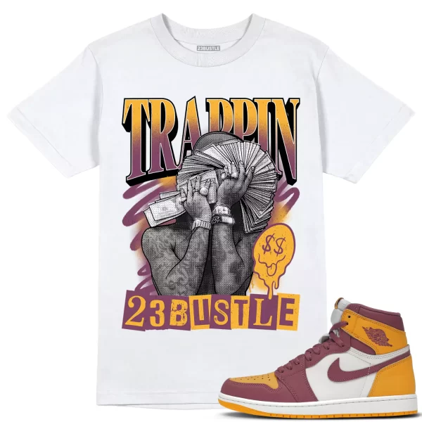 Shirt to Match Jordan 1 Brotherhood 1s Sneaker 23Bustle - TRAPPIN Sneaker Tee Jezsport.com