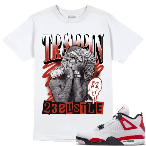 Shirt to Match Jordan 4 Red Cement 4s Sneaker 23Bustle - TRAPPIN Sneaker Tee Jezsport.com