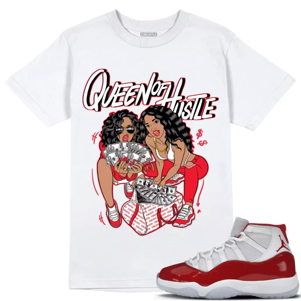 Shirt to Match Jordan 11 Cherry 11s Sneaker 23Bustle - Queen Of Hustle Tee Jezsport.com