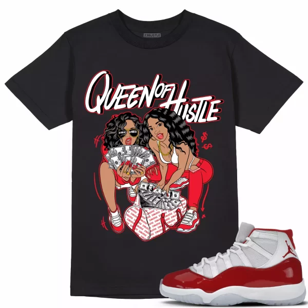 Shirt to Match Jordan 11 Cherry 11s Sneaker 23Bustle - Queen Of Hustle Tee Jezsport.com