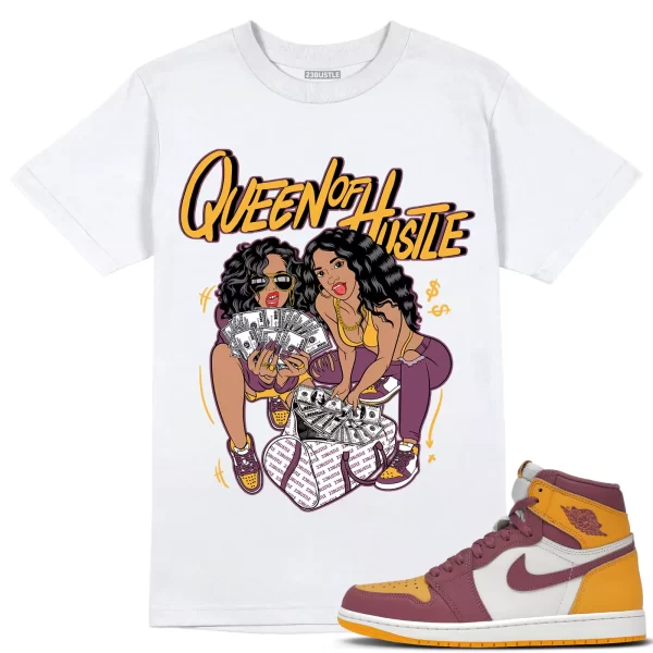 Shirt to Match Jordan 1 Brotherhood 1s Sneaker 23Bustle - Queen Of Hustle Tee Jezsport.com