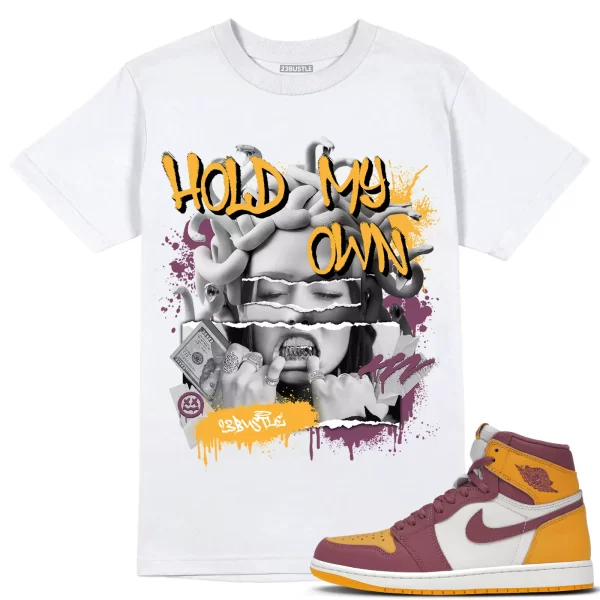 Shirt to Match Jordan 1 Brotherhood 1s Sneaker 23Bustle - Hold My Own Tee Jezsport.com