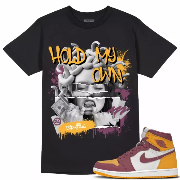 Shirt to Match Jordan 1 Brotherhood 1s Sneaker 23Bustle - Hold My Own Tee Jezsport.com