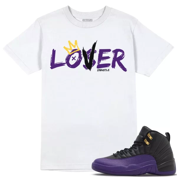 Shirt to Match Jordan 12 Field Purple 12s Sneaker 23Bustle - Loser Lover Tee Jezsport.com