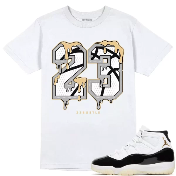 Shirt to Match Jordan 11 Gratitude 11s Sneaker 23Bustle - 23 Drip No Custom Tee Jezsport.com