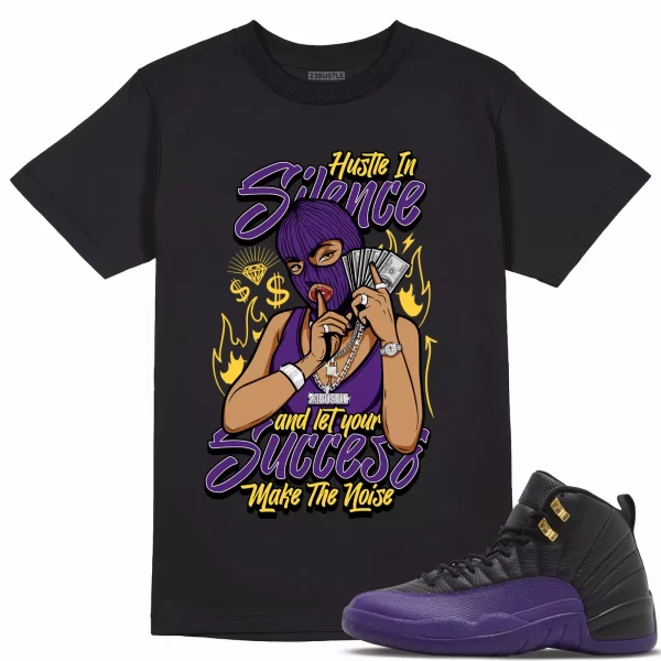 Shirt to Match Jordan 12 Field Purple 12s Sneaker 23Bustle - Hustle In Silence Jezsport.com