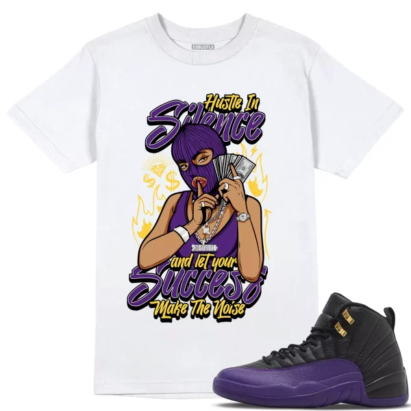 Shirt to Match Jordan 12 Field Purple 12s Sneaker 23Bustle - Hustle In Silence Jezsport.com