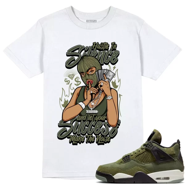 Shirt to Match Jordan 4 Craft Olive 4s Sneaker 23Bustle - Hustle In Silence Tee Jezsport.com