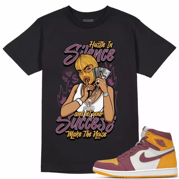 Shirt to Match Jordan 1 Brotherhood 1s Sneaker 23Bustle - Hustle In Silence Tee Jezsport.com