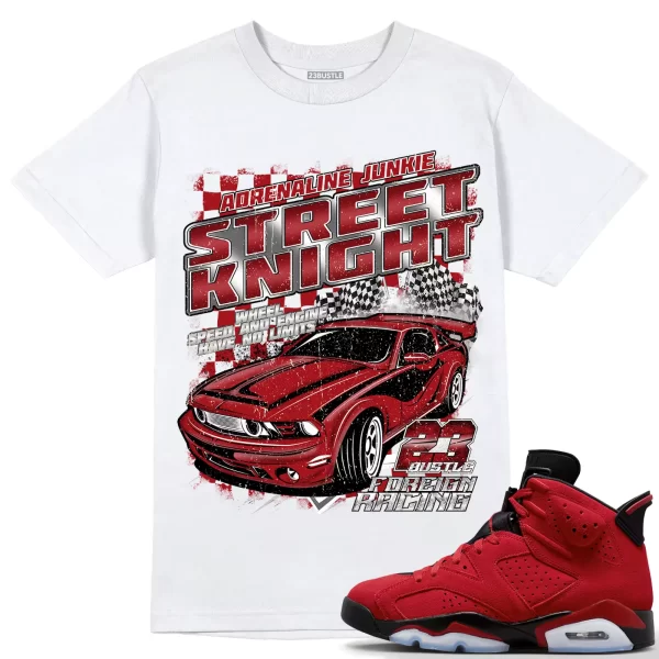 Shirt to Match Jordan 6 Toro Bravo 6s Sneaker 23Bustle - STREET KNIGHT Tee Jezsport.com