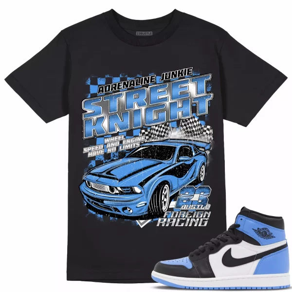 Shirt to Match Jordan 1 UNC Toe 1s Sneaker 23Bustle - STREET KNIGHT Tee Jezsport.com