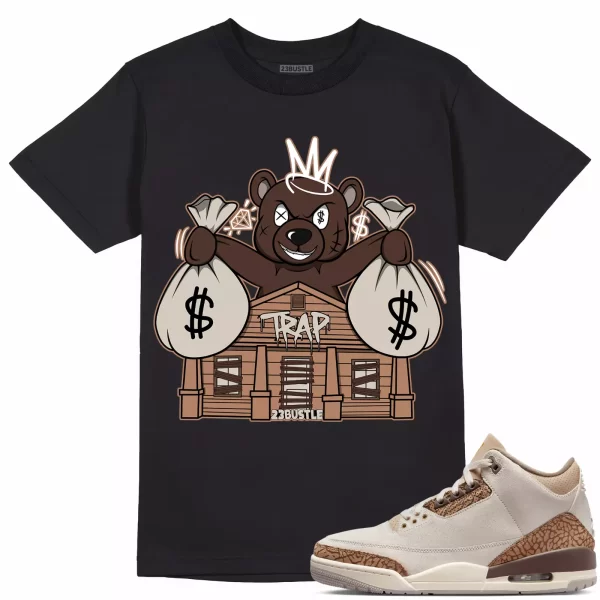 Shirt to Match Jordan 3 Palomino 3s Sneaker 23Bustle - Bear Trap House Tee Jezsport.com