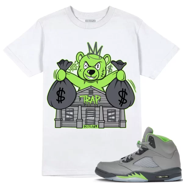 Shirt to Match Jordan 5 Green Bean 5s Sneaker 23Bustle - Bear Trap House Tee Jezsport.com