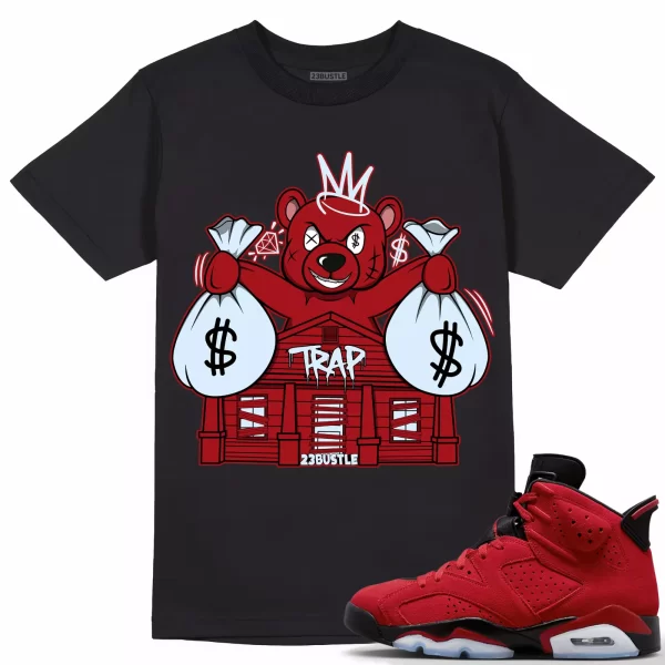 Shirt to Match Jordan 6 Toro Bravo 6s Sneaker 23Bustle - Bear Trap House Tee Jezsport.com