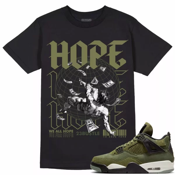 Shirt to Match Jordan 4 Craft Olive 4s Sneaker 23Bustle - HOPE Sneaker Tee Jezsport.com