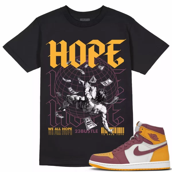 Shirt to Match Jordan 1 Brotherhood 1s Sneaker 23Bustle - HOPE Sneaker Tee Jezsport.com